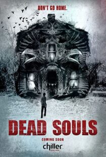 دانلود فیلم Dead Souls 201246437-1708734886