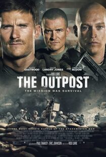 دانلود فیلم The Outpost 201947708-2028899371