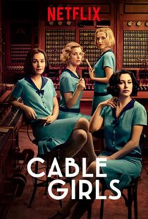 دانلود سریال Cable Girls48957-45917705