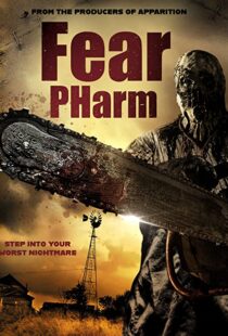 دانلود فیلم Fear Pharm 202051105-591517981