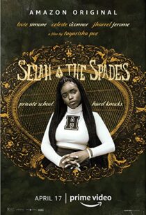 دانلود فیلم Selah and the Spades 201951772-1946638141