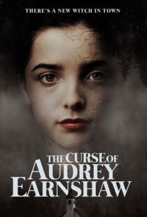 دانلود فیلم The Curse of Audrey Earnshaw 202052203-407235390