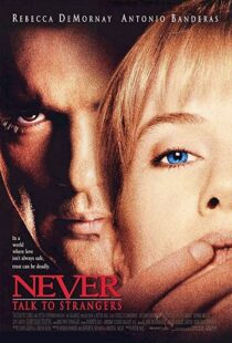 دانلود فیلم Never Talk to Strangers 199553868-144232460