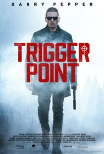دانلود فیلم Trigger Point 202156668-1900762107