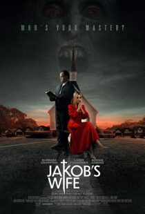 دانلود فیلم Jakob’s Wife 202156739-521393571