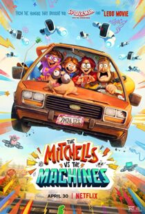 دانلود انیمیشن The Mitchells vs the Machines 202157024-947605871