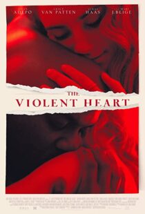 دانلود فیلم The Violent Heart 202076757-969219985