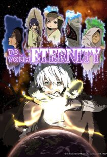 دانلود انیمه To Your Eternity80604-203591975