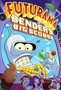 دانلود انیمیشن Futurama: Bender’s Big Score 200782622-938863464