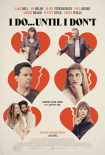 دانلود فیلم I Do… Until I Don’t 201784590-1324359541