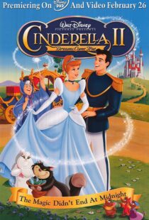 دانلود انیمیشن Cinderella 2: Dreams Come True 200181705-1689930324