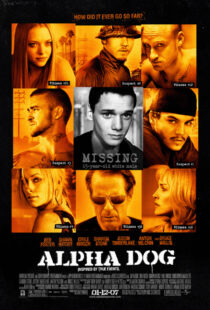 دانلود فیلم Alpha Dog 200684455-861279965