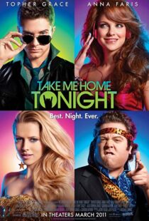 دانلود فیلم Take Me Home Tonight 201184772-1193211442