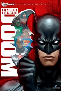 دانلود انیمیشن Justice League: Doom 201284633-1766260057