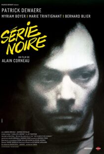 دانلود فیلم Serie Noire 197983748-915988736