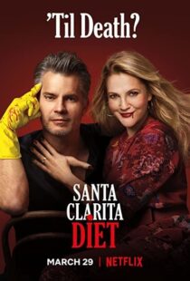 دانلود سریال Santa Clarita Diet81493-121852401