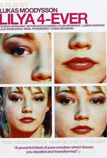 دانلود فیلم Lilya 4-Ever 200287958-1373539926