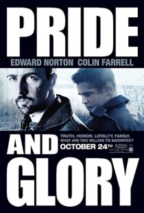 دانلود فیلم Pride and Glory 200894261-2043469081