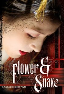 دانلود فیلم Flower and Snake 200492558-728795754