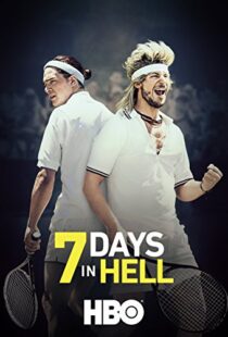 دانلود فیلم 7 Days in Hell 201599870-1117769141