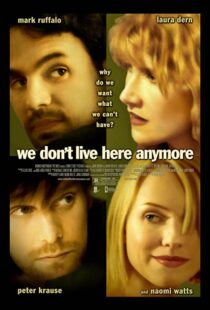 دانلود فیلم We Don’t Live Here Anymore 200495078-1522339961