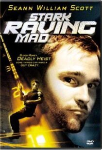 دانلود فیلم Stark Raving Mad 200297657-695174123