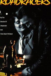 دانلود فیلم Roadracers 199496753-1641049157