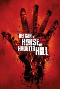 دانلود فیلم Return to House on Haunted Hill 200796899-1048790405