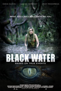 دانلود فیلم Black Water 200796859-1999824339
