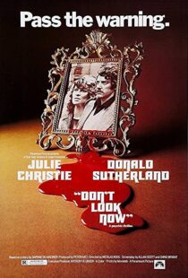 دانلود فیلم Don’t Look Now 1973380203-1417983490