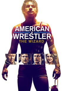 دانلود فیلم American Wrestler: The Wizard 201692519-331363063