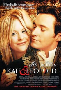 دانلود فیلم Kate & Leopold 200197930-599573342
