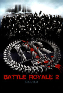 دانلود فیلم Battle Royale II 200392523-851007243