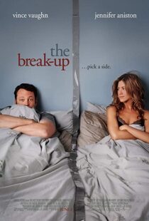 دانلود فیلم The Break-Up 200694278-2106068639