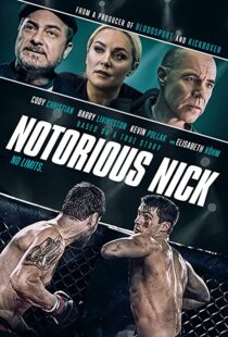 دانلود فیلم Notorious Nick 202194362-144571096