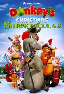 دانلود انیمیشن Donkey’s Christmas Shrektacular 201099904-1567278731