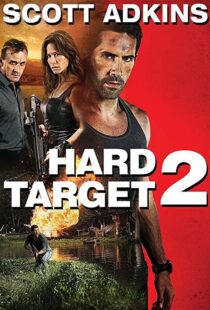 دانلود فیلم Hard Target 2 201694087-1389694241