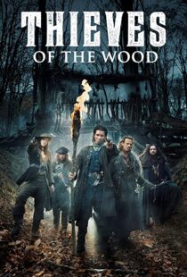 دانلود سریال Thieves of the Wood98956-1413293536