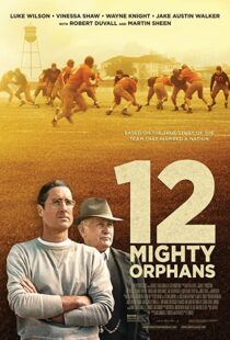 دانلود فیلم 12 Mighty Orphans 202194572-346487211