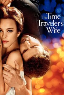 دانلود فیلم The Time Traveler’s Wife 200996208-1420944053