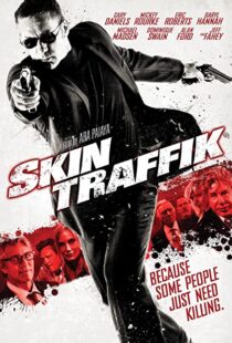 دانلود فیلم Skin Traffik 2015108539-1216221383