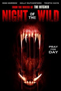 دانلود فیلم Night of the Wild 2015108980-186395858