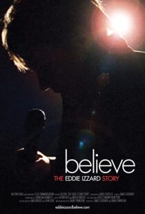دانلود مستند Believe: The Eddie Izzard Story 2009100725-1326974658