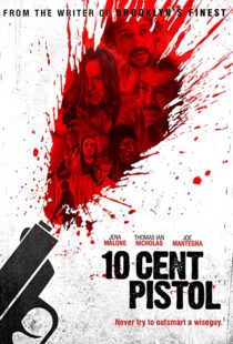 دانلود فیلم 10 Cent Pistol 2014106666-299776127
