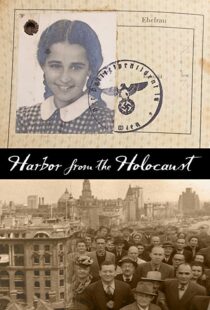 دانلود مستند Harbor from the Holocaust 2020102405-1041556325