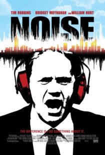 دانلود فیلم Noise 2007105794-1367389859
