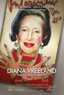 دانلود مستند Diana Vreeland: The Eye Has to Travel 2011107610-155059729