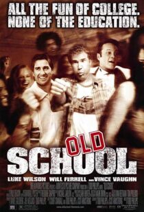 دانلود فیلم Old School 2003102837-1498055001