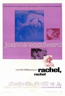 دانلود فیلم Rachel, Rachel 1968109952-403631084