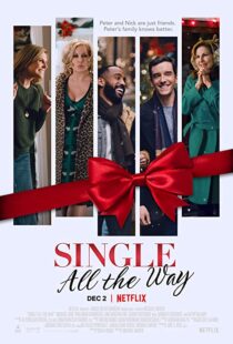 دانلود فیلم Single All the Way 2021101935-126215867